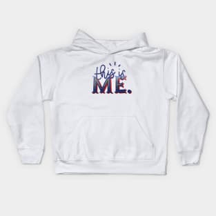 This Is Me Kids Hoodie